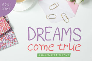 Dreams Come True Font