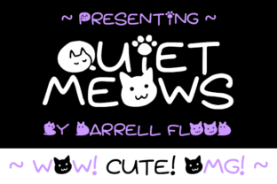 Quiet Meows Font: A Whimsical Typeface for Pet-Themed Campaigns