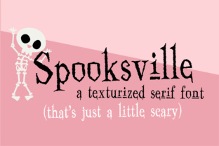 Spooksville: A Spooky Serif for Creative Projects