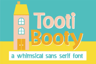 Tooti Booty Font: Bold & Whimsical