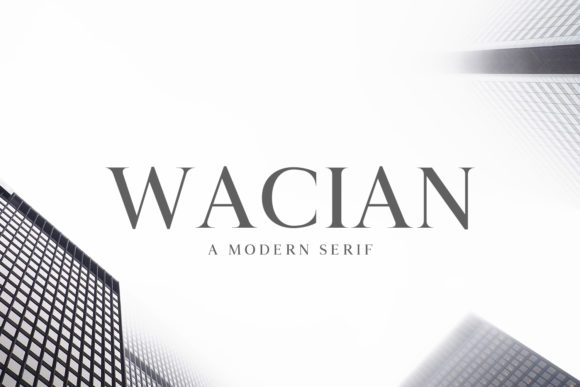 Wacian Family: A Serif Font for Real-World Design