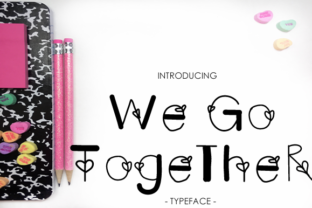 We Go Together: A Decorative Font for Editorial Charm